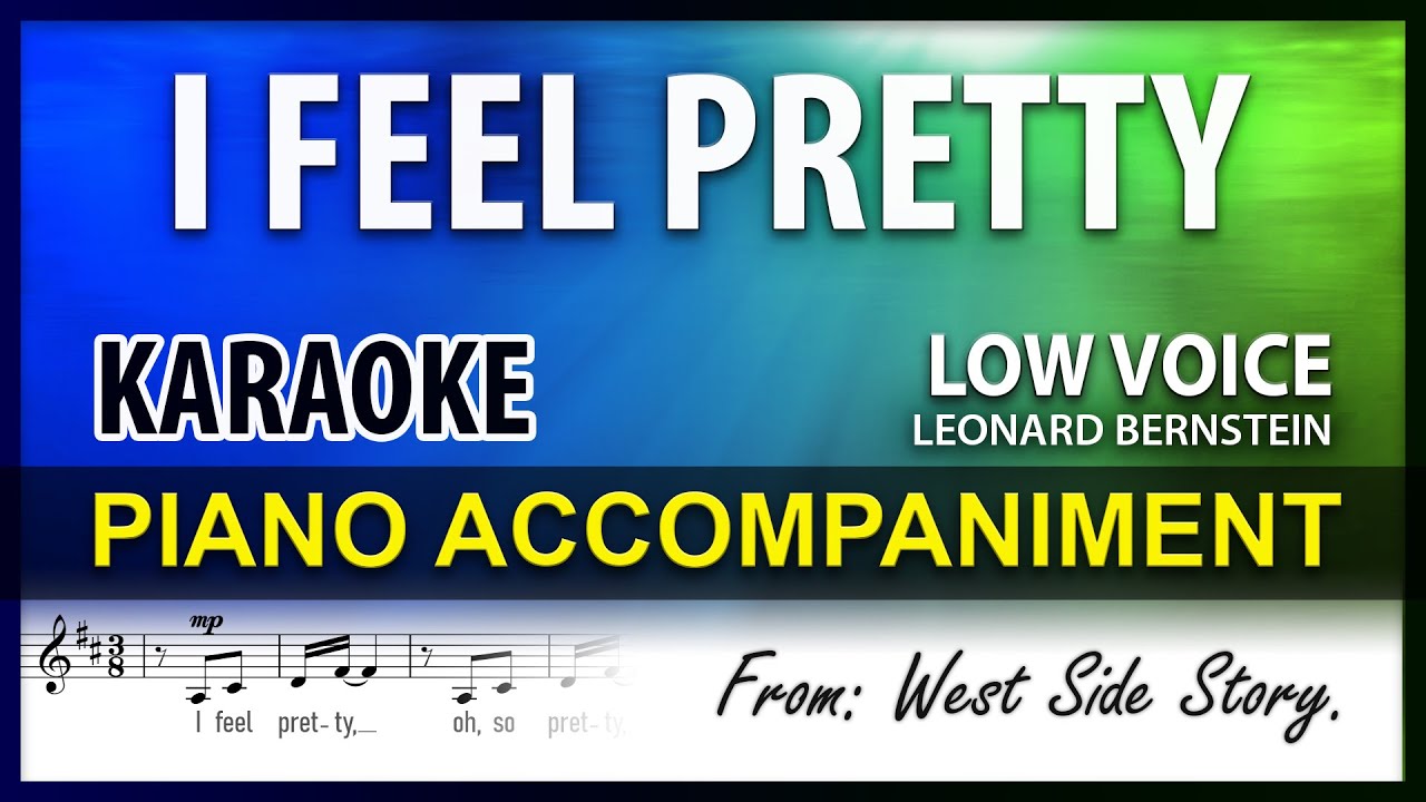 I Feel Pretty ❤ West Side Story KARAOKE Low Key