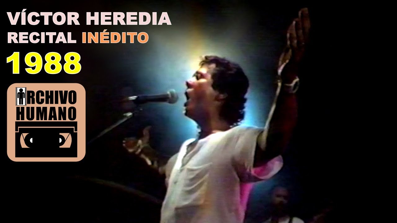Víctor Heredia - Música al aire libre - Canal Once - 1988