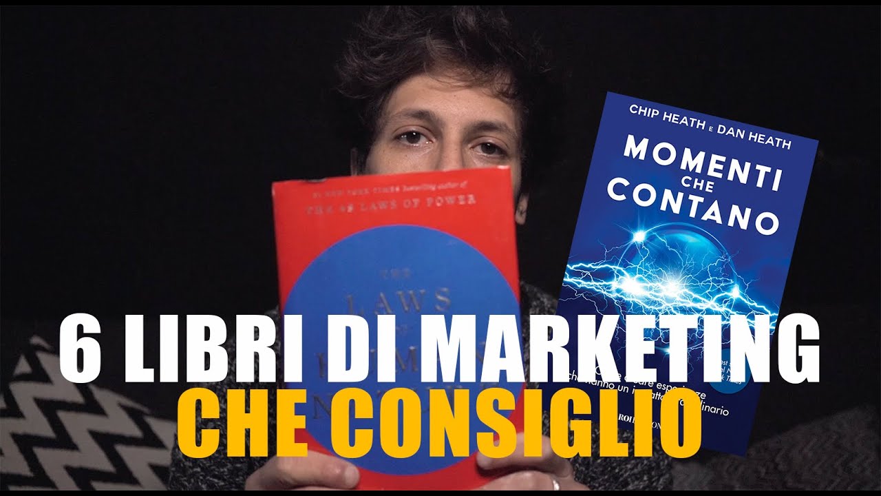 6 Libri Di Marketing che consiglio | Recensione