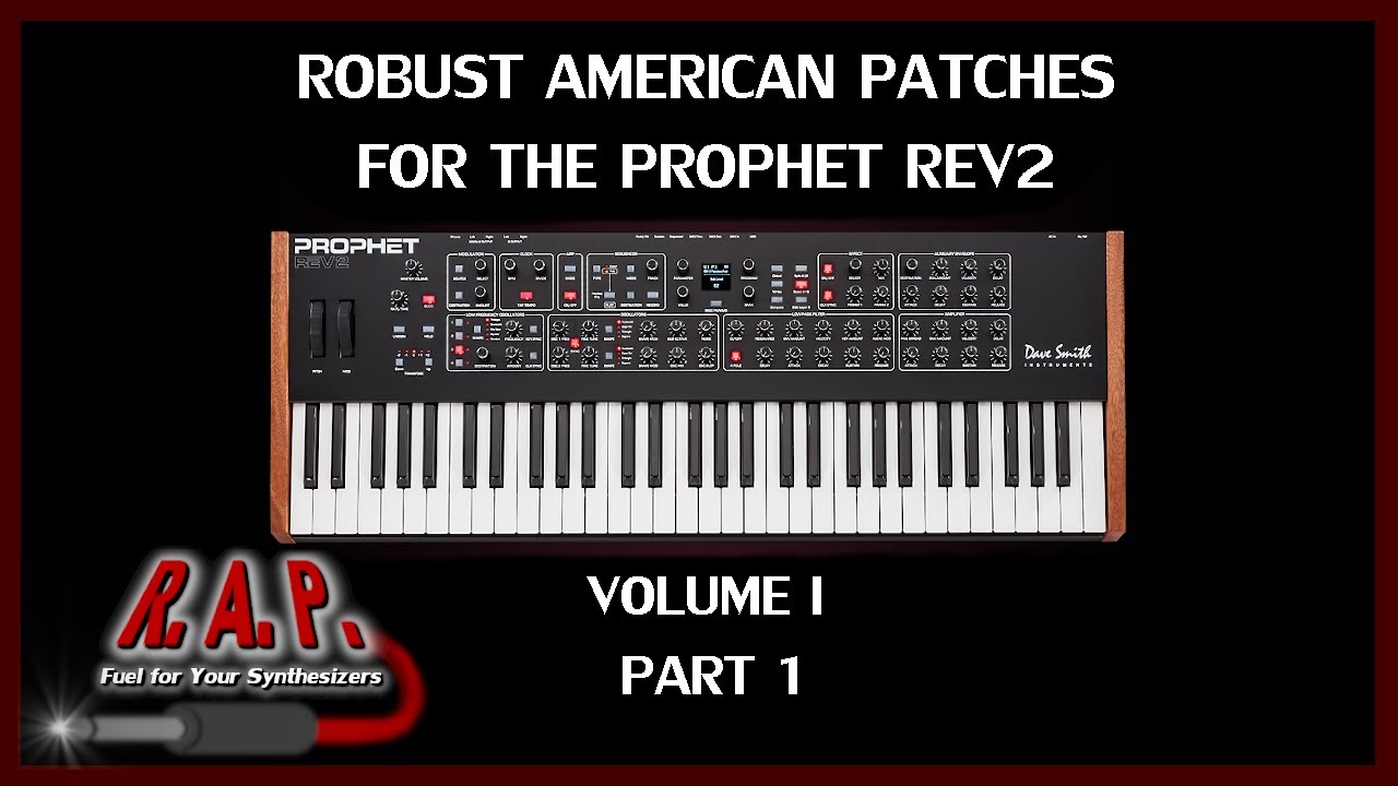 Volume I for the Prophet Rev2 (Part 1)