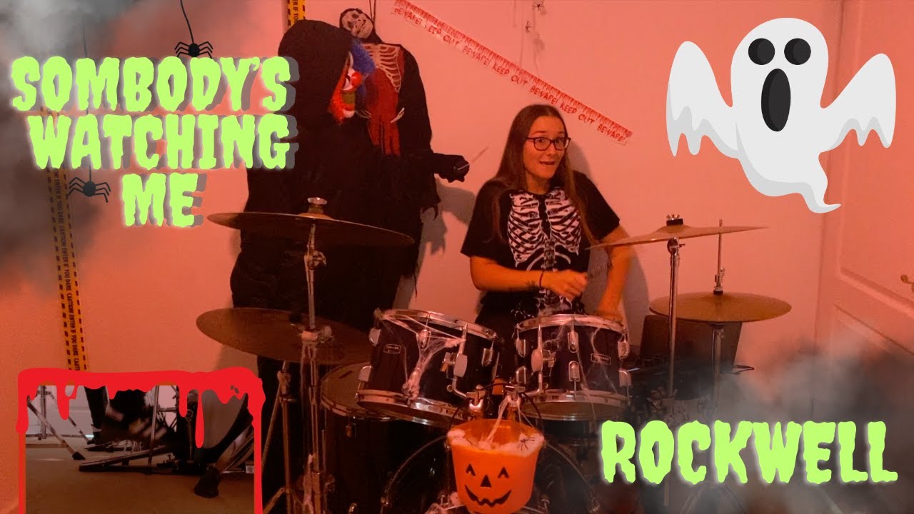 🎃 HALLOWEEN SPECIAL 🤡 Somebody's Watching Me - Rockwell - Drum Cover