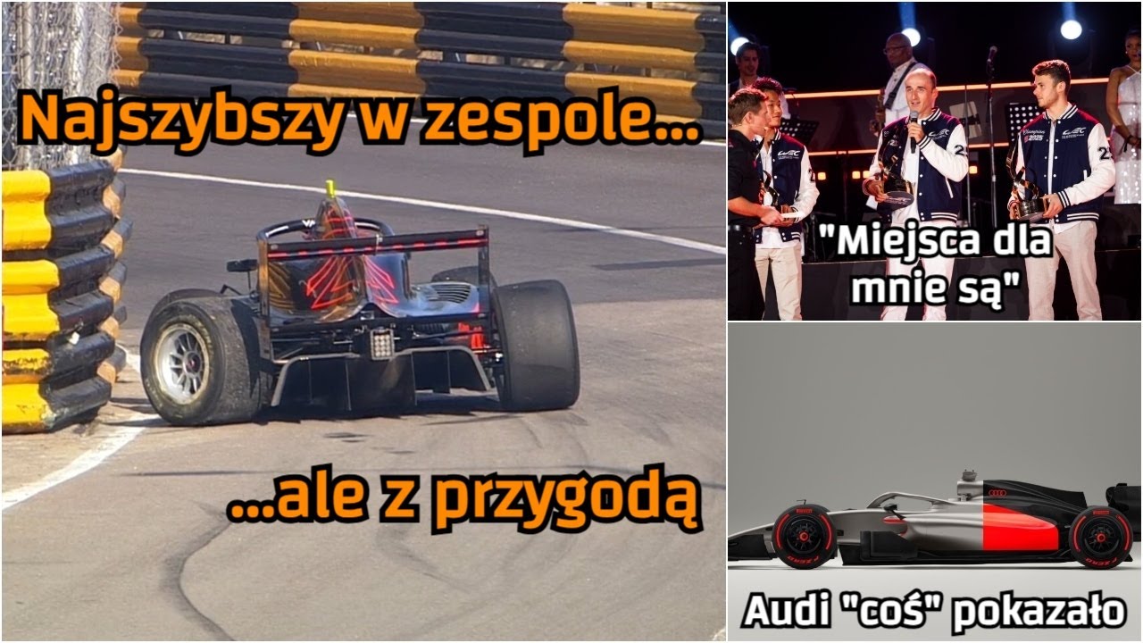 Kucharczyk walczy w GP Makau. Kubica wybiera przyszłość. Audi i Cadillac szykują się do #F1 #Kubica