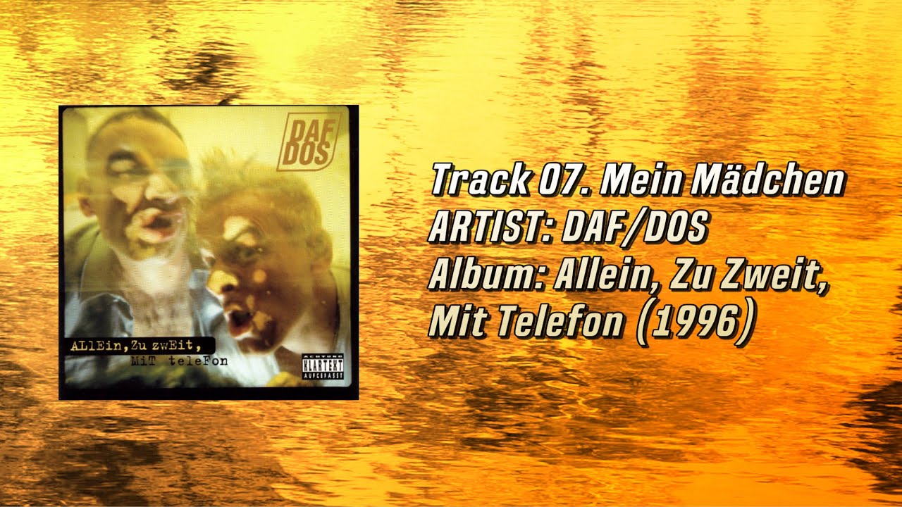 DAF/DOS - Mein Mädchen (1996)