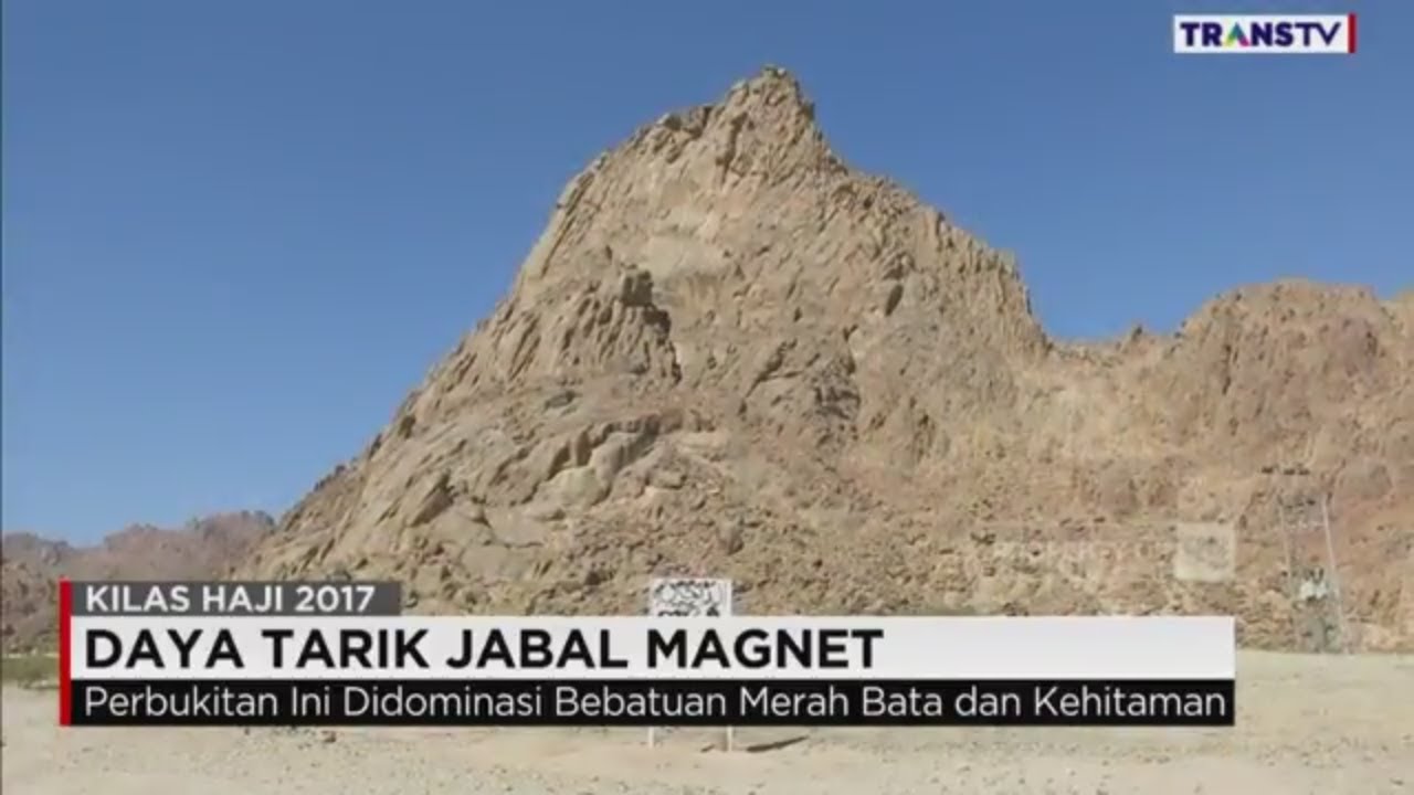 Daya Tarik Jabal Magnet di Madinah