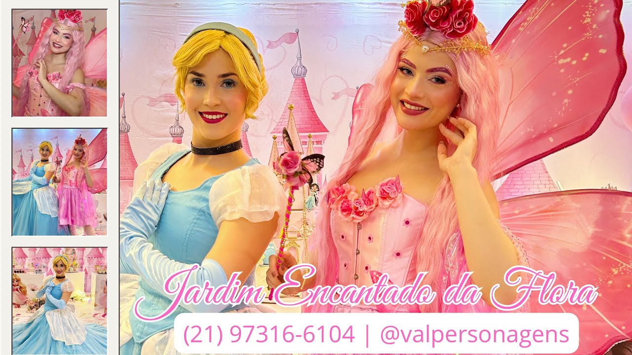 Personagens Vivos Fada Rosa e Cinderela | @valpersonagens 