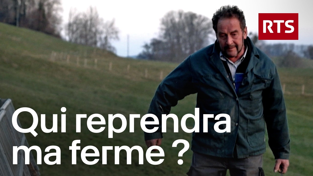 Crise des fermes familiales: quand la relève ne suit plus | RTS