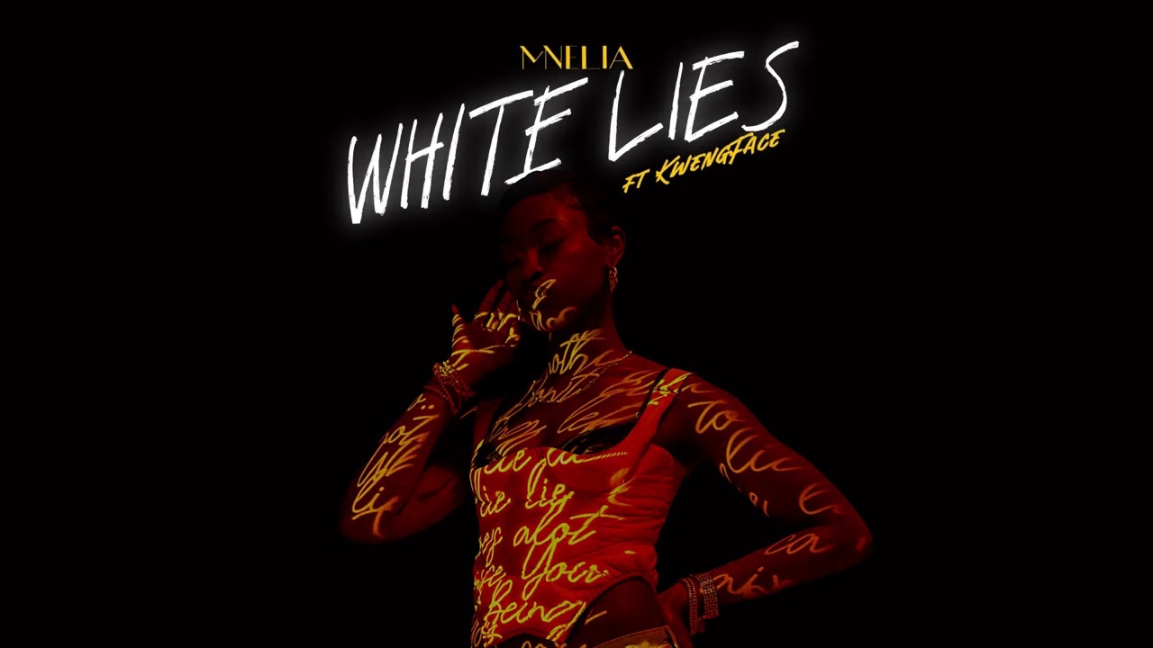 Mnelia - White Lies feat. Kwengface (Official Visualiser)