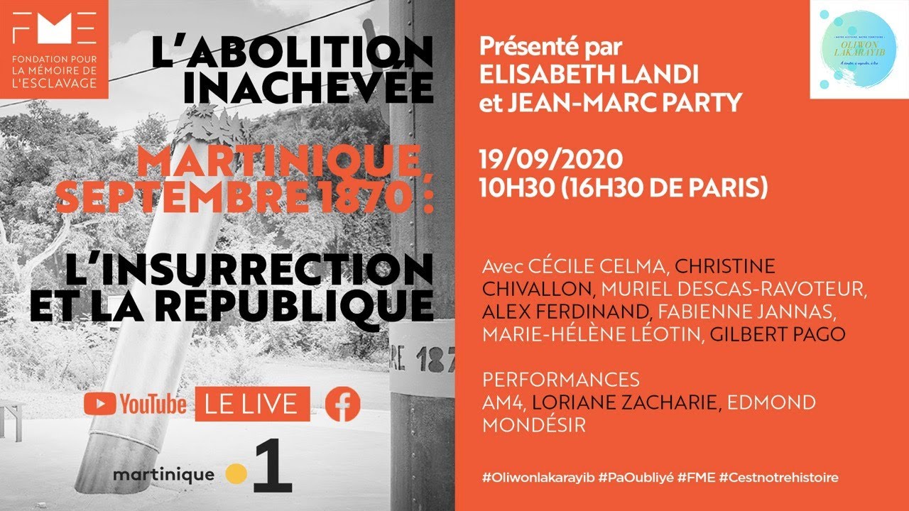 Martinique 1870 : L'insurrection et la république - L'abolition Inachevée