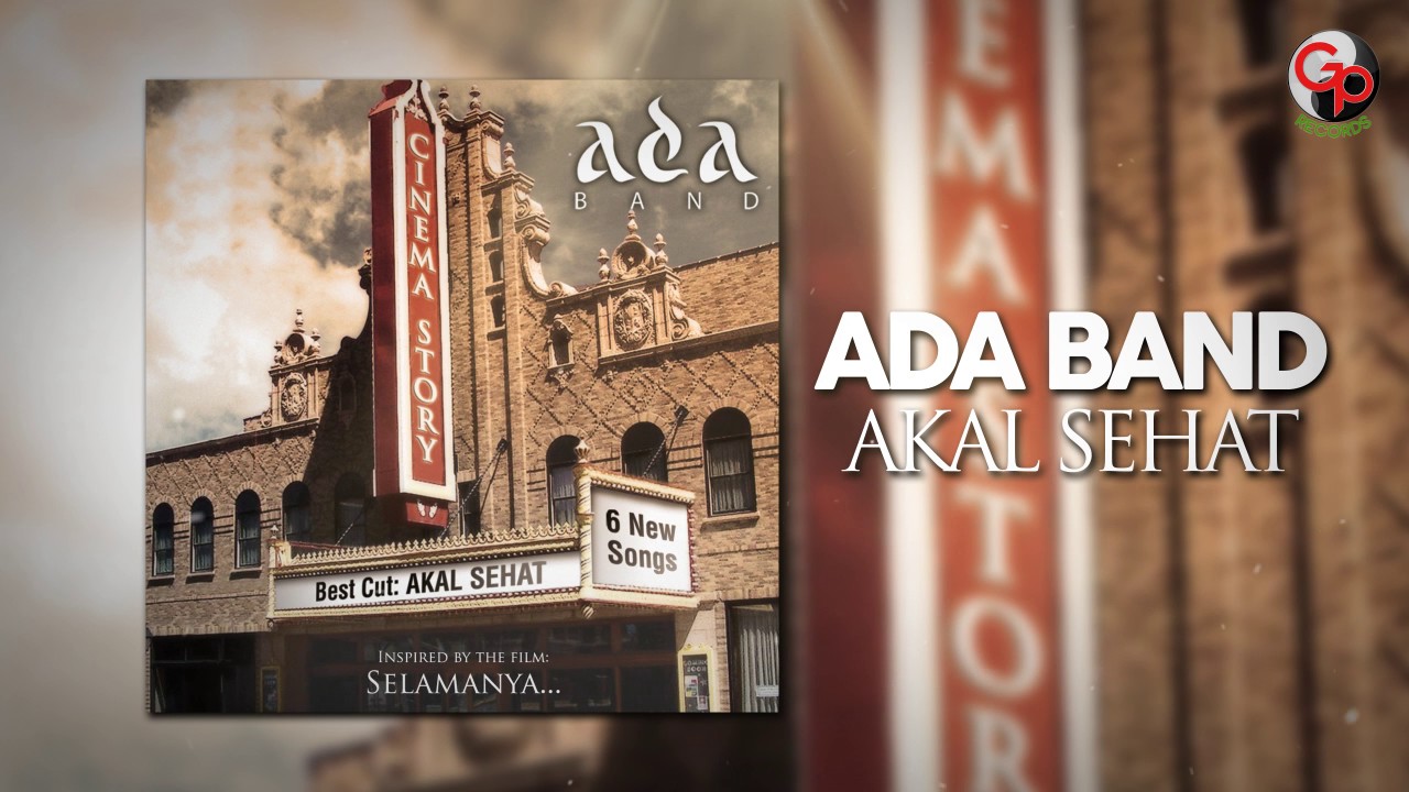 Ada Band - Akal Sehat (Official Lyric)
