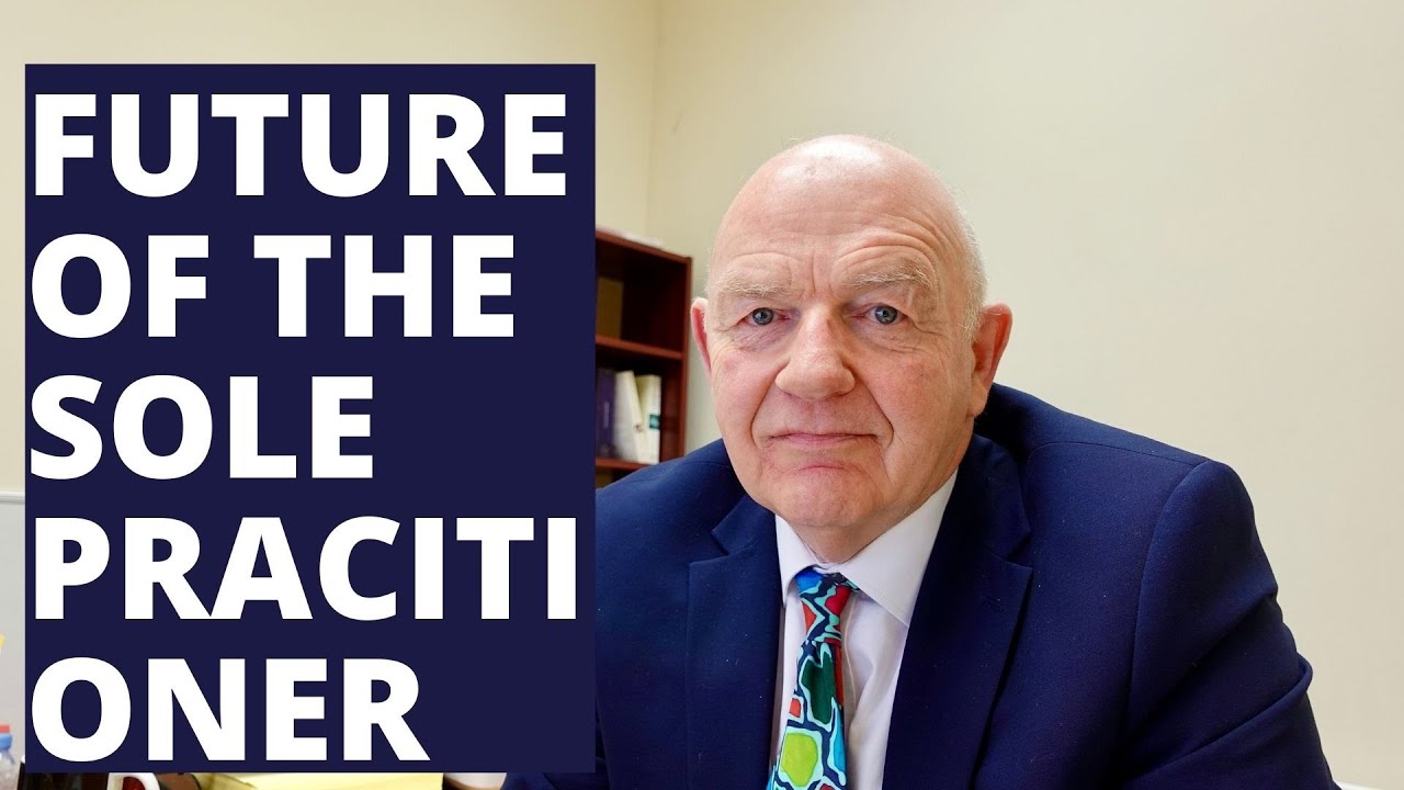 The future of the sole practitioner