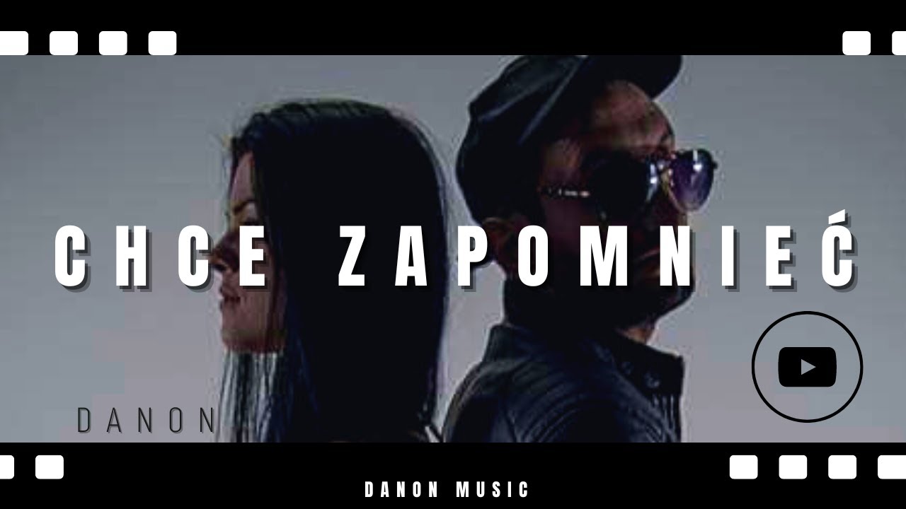 DaNON - Chce zapomnieć ( Official Video )