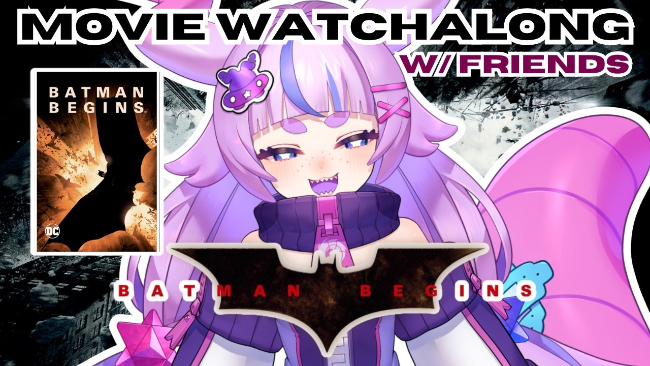【 MOVIE WATCHALONG: Batman Begins 】 its movie knight.. get it.. haha.. || w/ Friends !!~