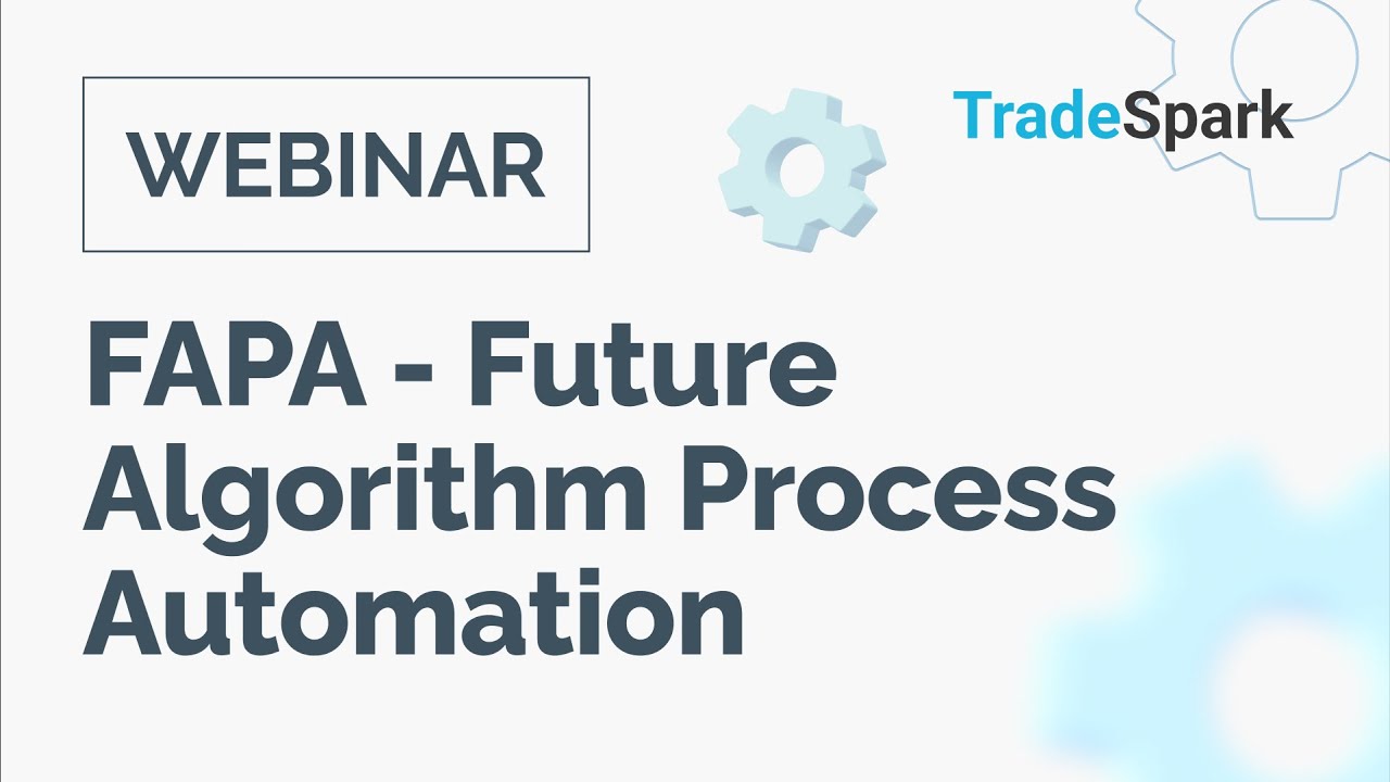 FAPA - Future Algorithm Process Automation