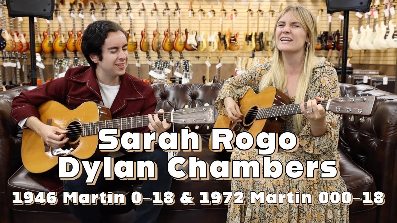 Sarah Rogo & Dylan Chambers | 1946 Martin 0-18 & 1972 Martin 000-18 at Norman's Rare Guitars