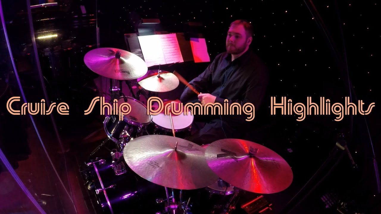 My Cruise Ship Drumming Highlights (2019)