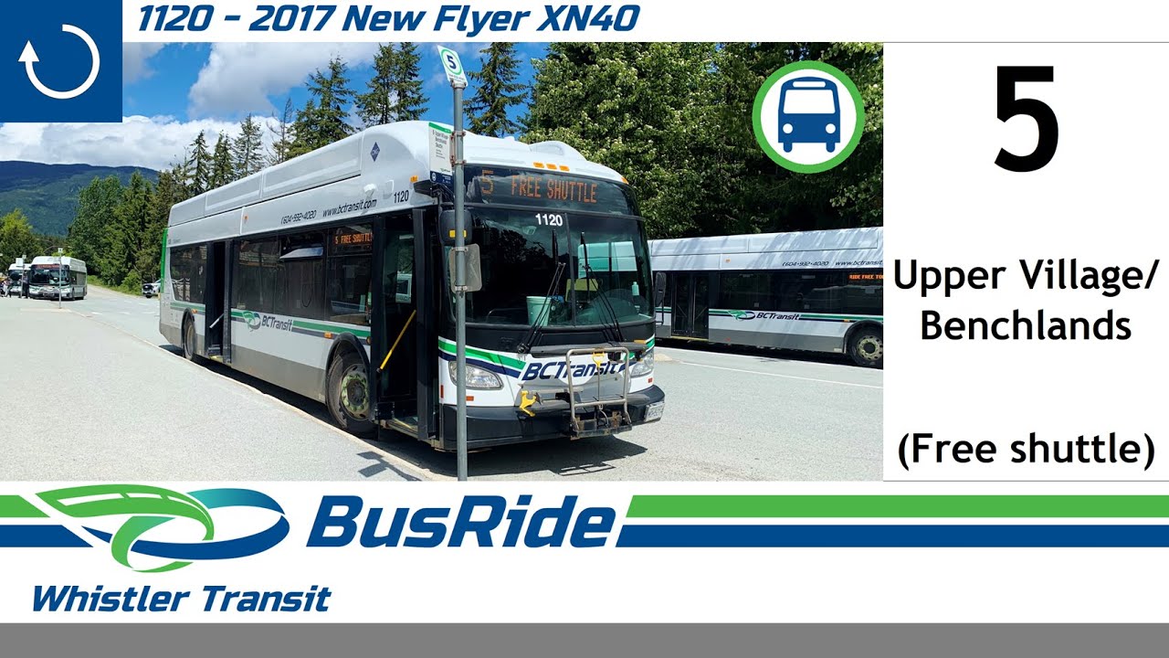 5 Upper Village/Benchlands [Free shuttle] | BC Transit (Whistler) 2017 New Flyer XN40 - 1120