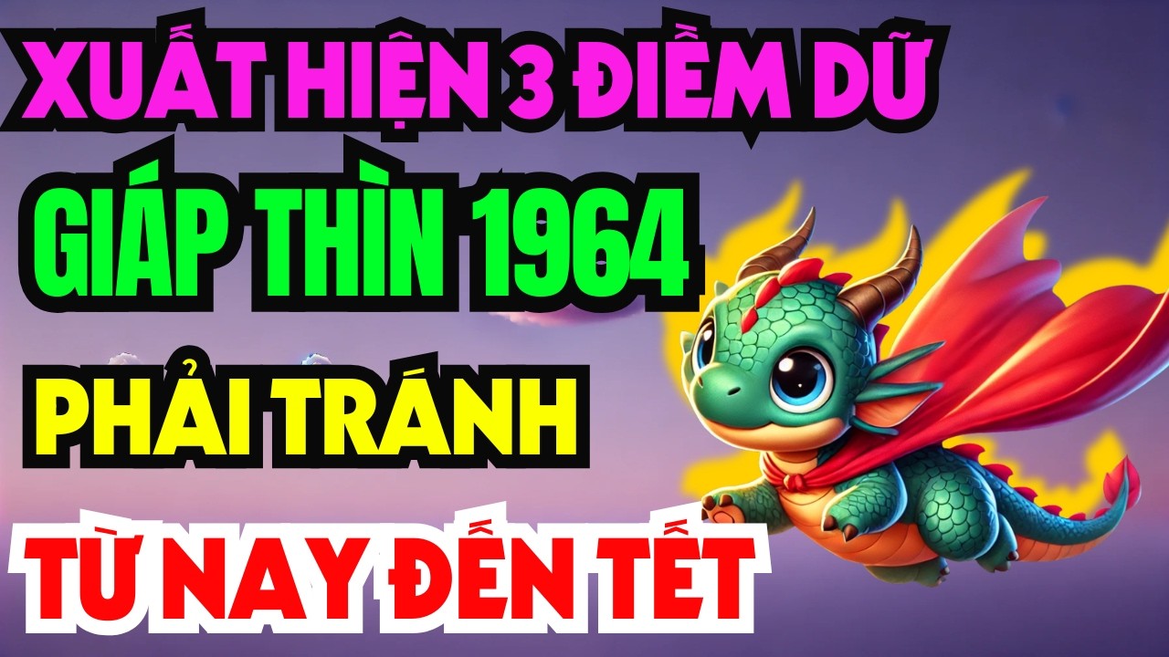 Giật Mình Tuổi Giáp Thìn 1964 Từ Nay Đến Tết ÂL Có Điềm Báo Lớn Kiểu Gì Chắc Chắn Cũng Xảy Ra