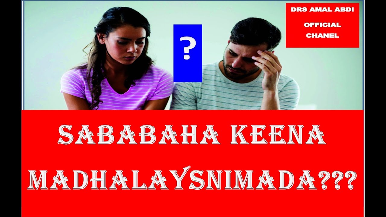 #SABABAHA KEENA MADHALAYSNIMADA?