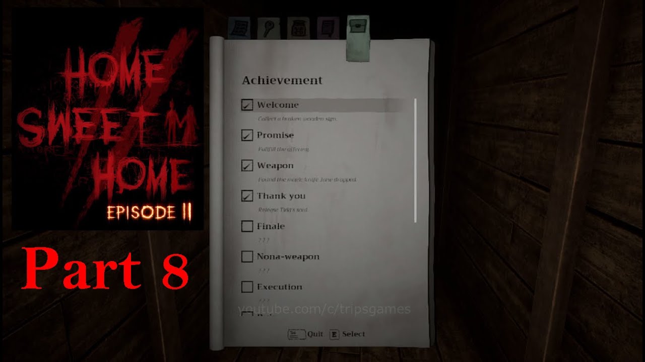 Home Sweet Home 2 Part 8  Walkthrough | Thank You Achievement | PC Gameplay | No Commentary