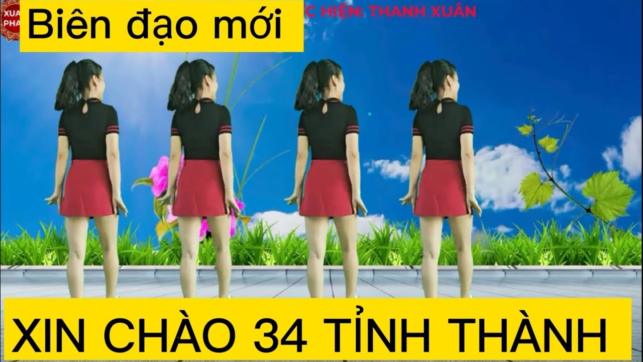 🇻🇳XIN CHÀO 34 TỈNH THÀNH🇻🇳 //CÙNG HƯỚNG (BIÊN ĐẠO MỚI - DỄ TẬP)