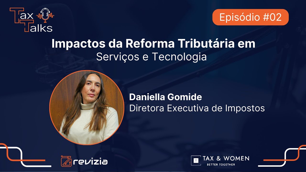 Setor de Serviços e Tecnologia - Impactos da Reforma Tributária