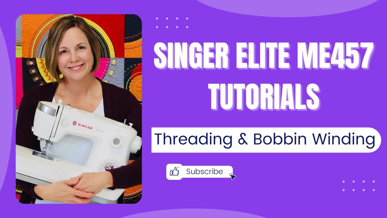 Singer Elite ME457 Threading & Bobbin Winding