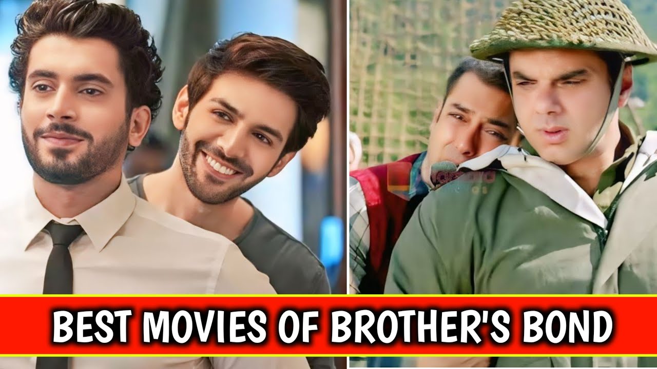 Bollywood Best Brother's Movie List | Brothers  Bond Movies Hindi