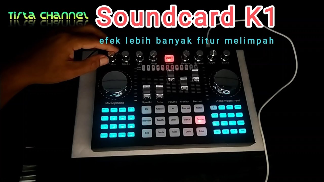 Tes soundcard K1 || fitur melimpah || efek lebih banyak||