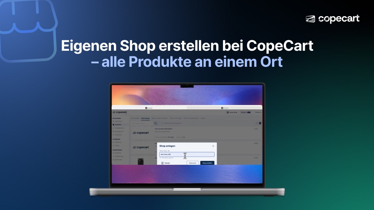 Eigenen Online-Shop bei CopeCart erstellen - Alle Produkte an einem Ort
