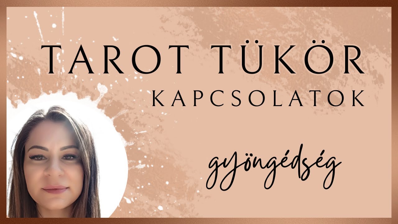 Kapcsolatok – DÉDELGESD A BENNED LAKÓ GYERMEKET! – Tarot tükör