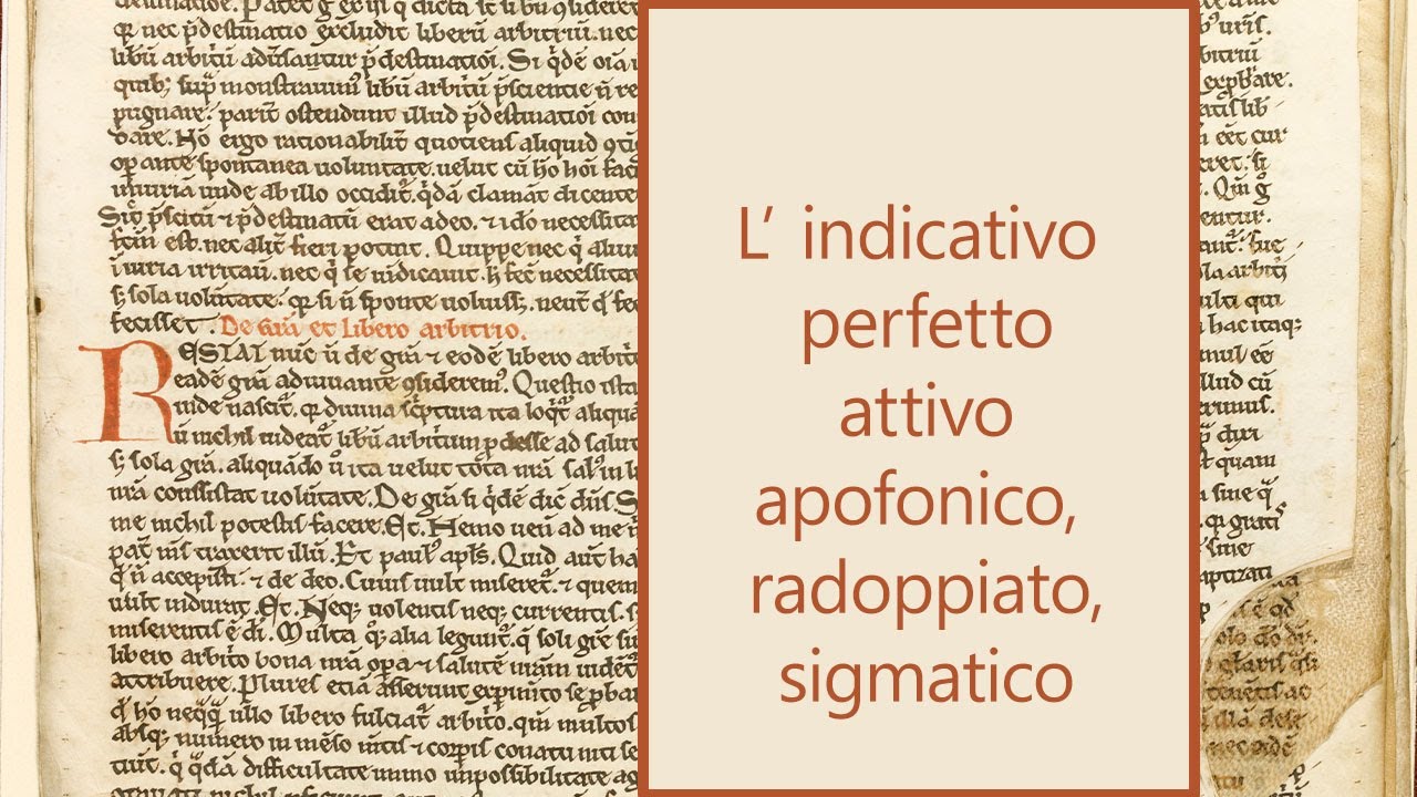 L'indicativo perfetto attivo_II parte