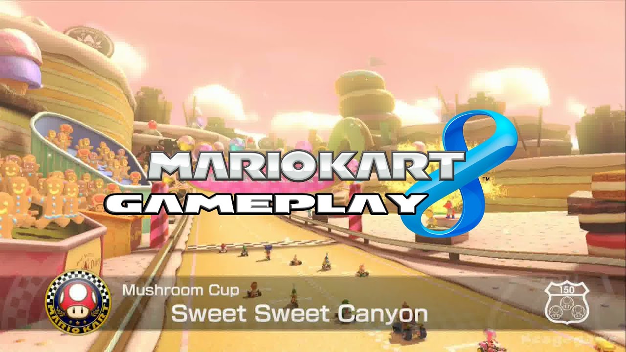 Mario Kart 8 -  Sweet Sweet Canyon - Mushroom Cup - Peach Gameplay [ HD ]