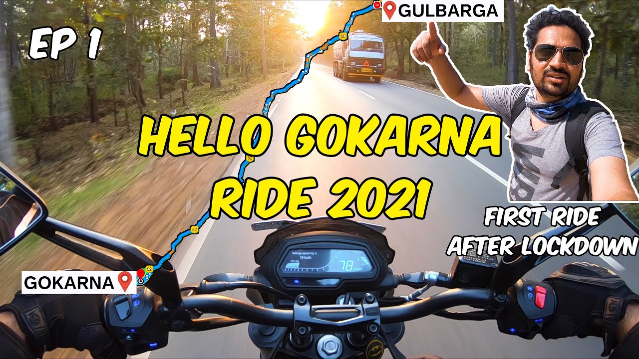 Hello Gokarna Ride 2021 - Gulbarga to Gokarna | SOLO Ride | Yellapur Forest | Little Detours