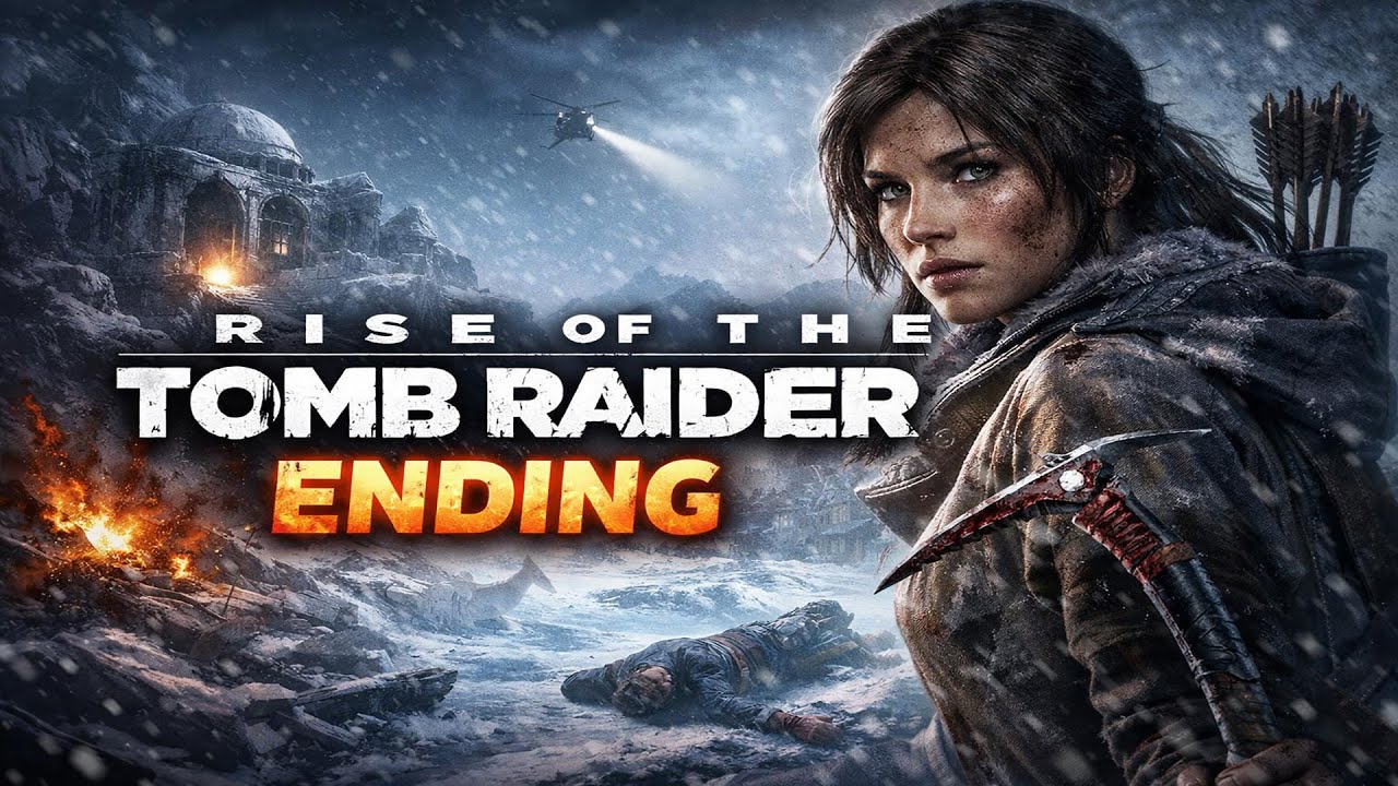 Rise of the Tomb Raider | Ending Gameplay & Cutscenes