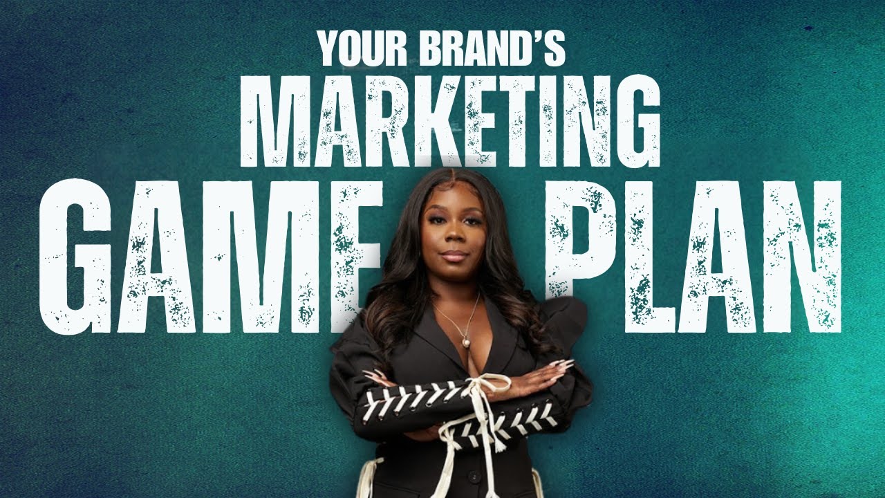 FULL 2 HOUR TRAINING: How to Create a Marketing Plan to Increase Brand Visibility & Sales 2025