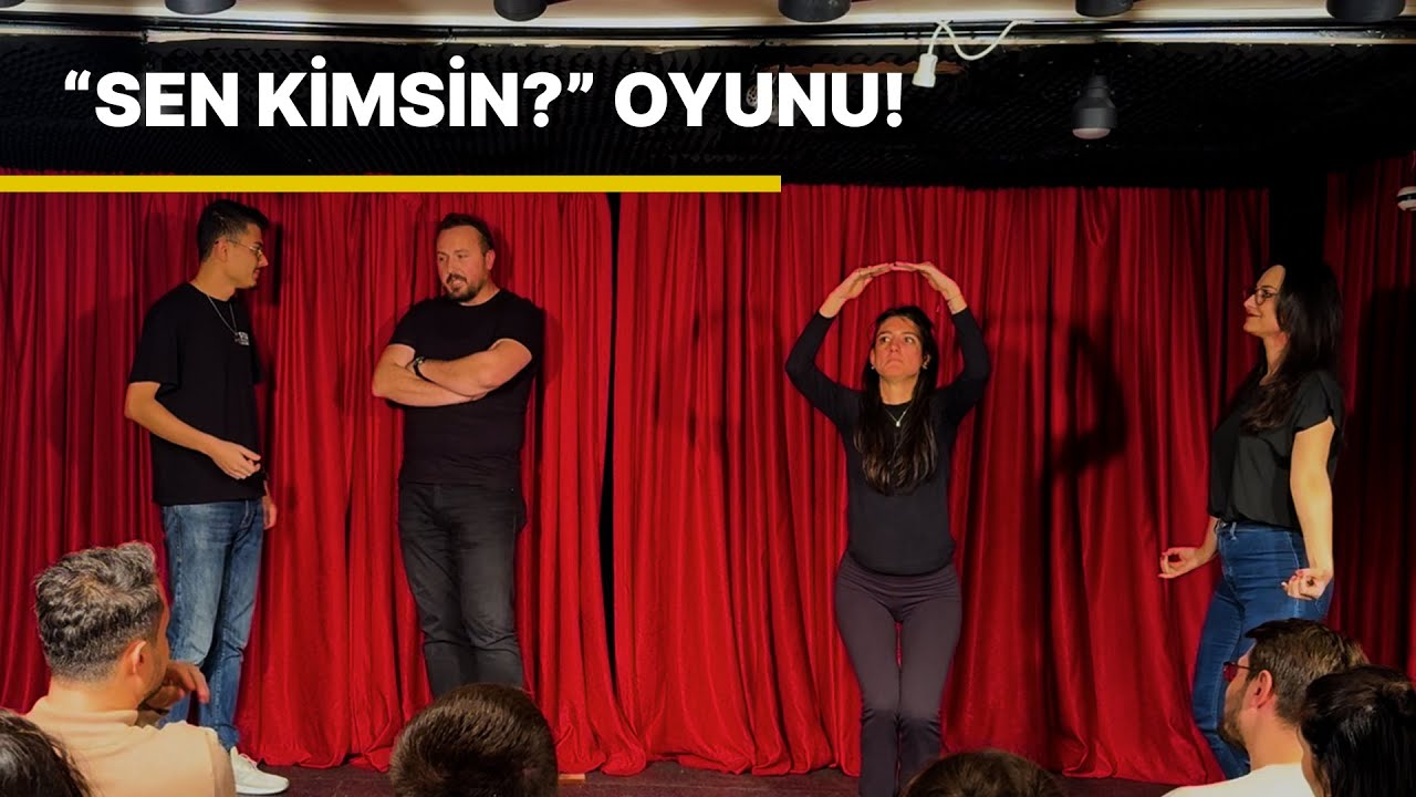 Sen Kimsin? Oyunu - Doğa&ccedil;lama Tiyatro