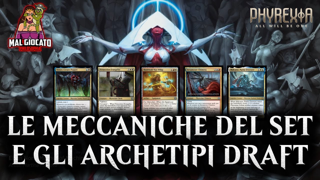 📚 Guida alle meccaniche e agli archetipi DRAFT Limited di PHYREXIA ONE SPOILER MAGIC ARENA ITA