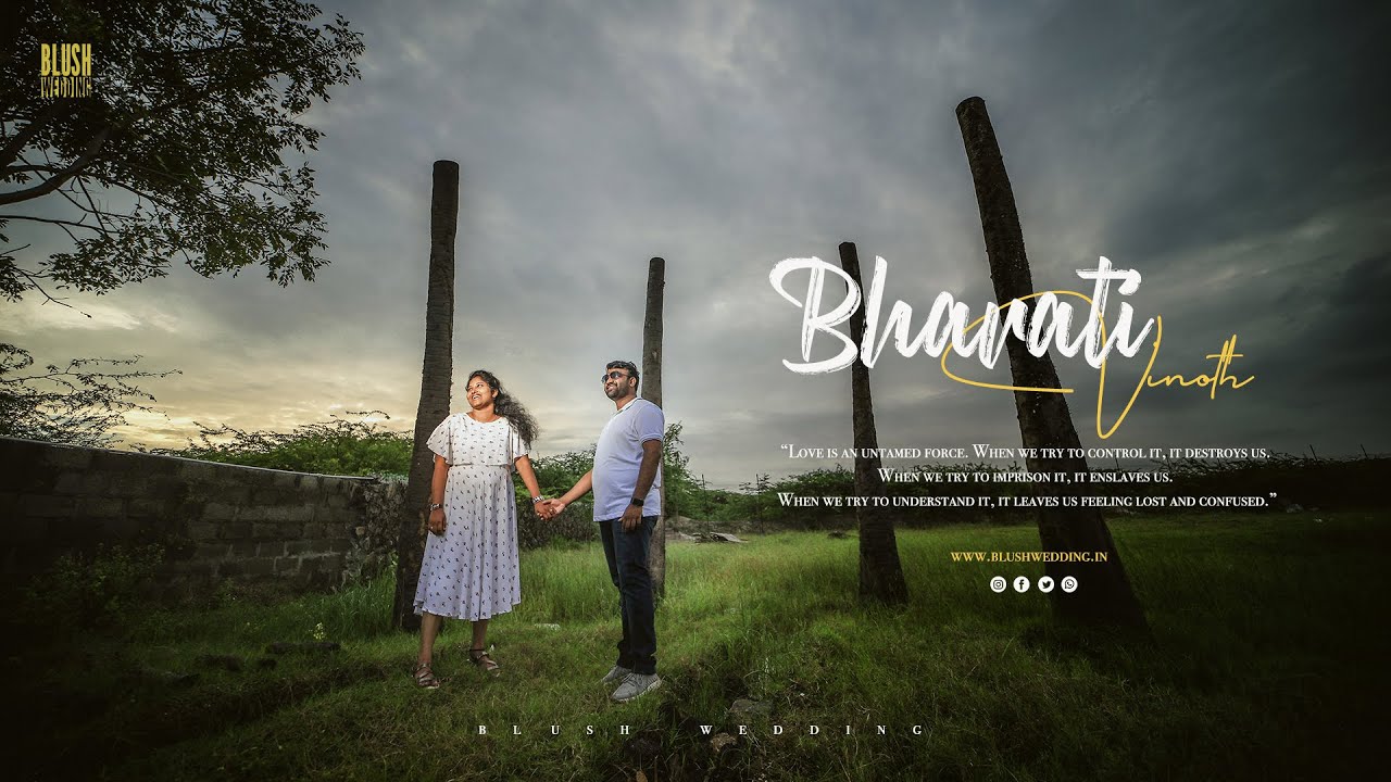 Best tamil pre wedding video | Vinod & Bharathi |  BLUSH WEDDING COMPANY