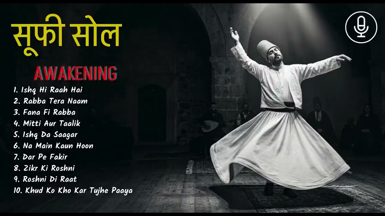 Sufi Love Song for Soul Healing | Peaceful Hindi Mystic Love Music