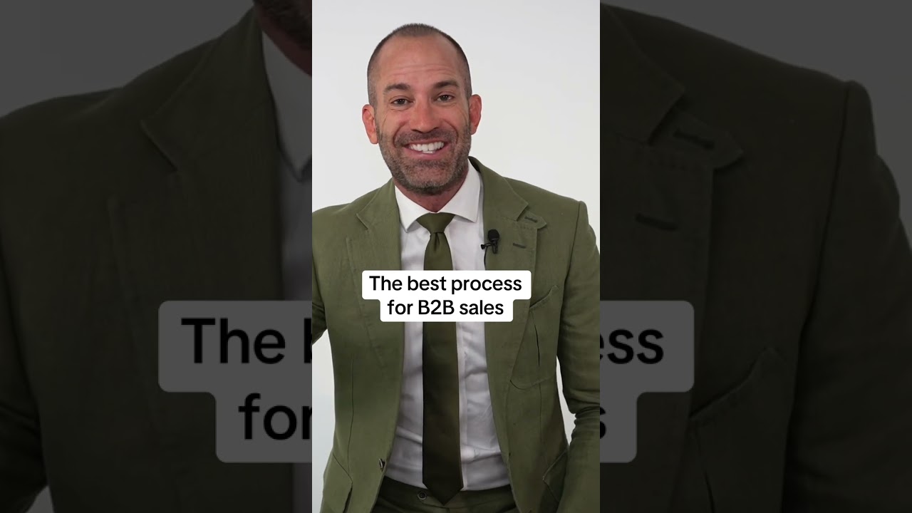 The Best B2B Sales Process 