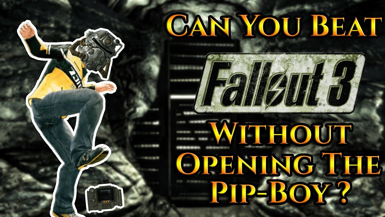 Can You Beat Fallout 3 Without Opening The Pip-Boy?