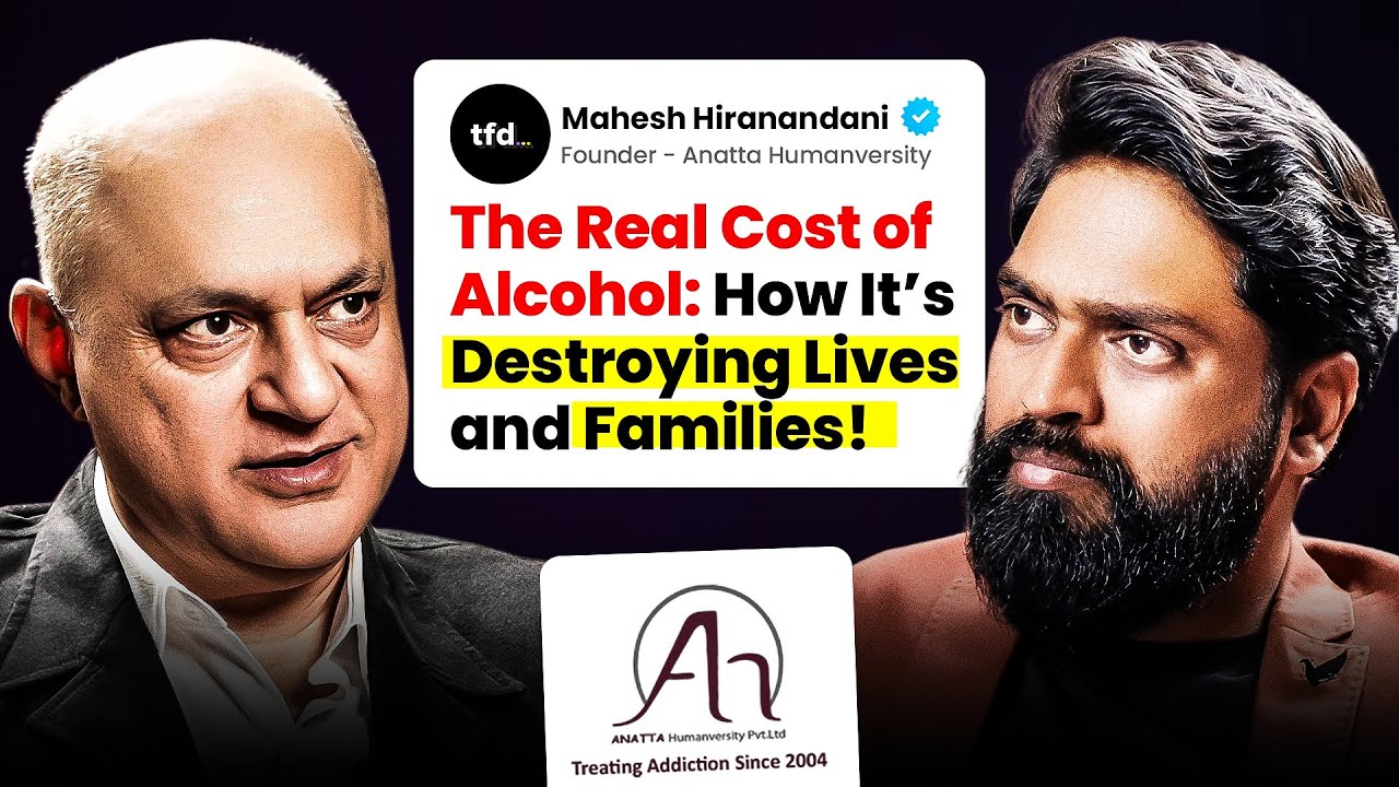 20 Years Sober | Story of An Ex-Alcoholic | Mahesh Hiranandani & Anatta Rehab | The Founder's Dream