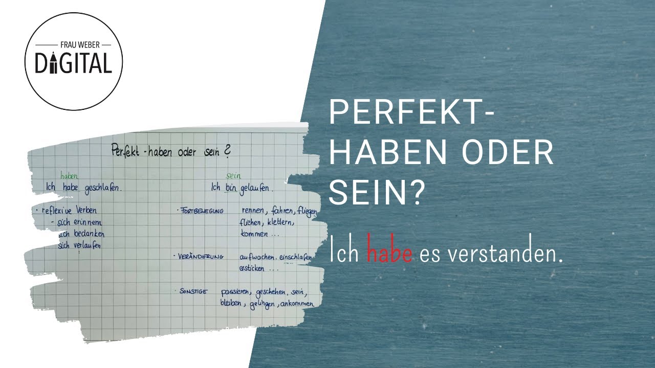 Perfekt   haben oder sein? - so merkst du es dir I Klasse 4