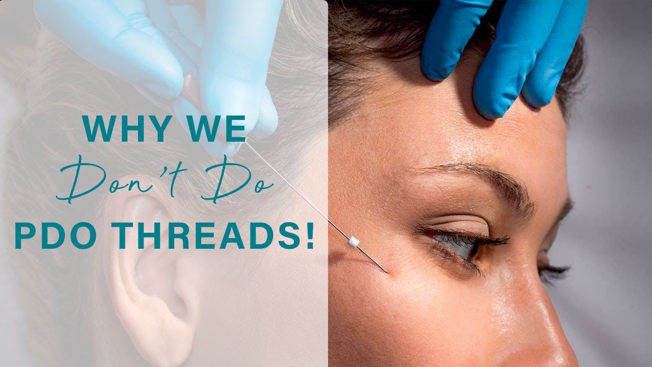 Why we don't do PDO THREADS | Board Certified Facial Plastic Surgeon