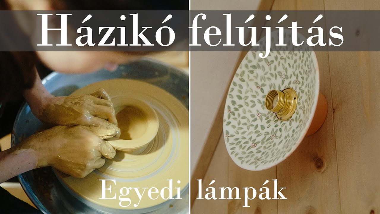 Házikó felújítás | Agyag lámpabúrák készülnek