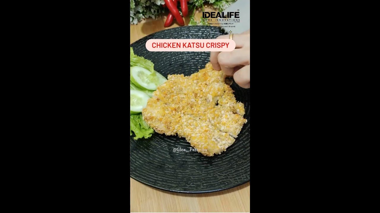 CHICKEN KATSU CRISPY BY   @Glentina Pasaribu  IDEALIFE AIR FRYER (IL-200A)