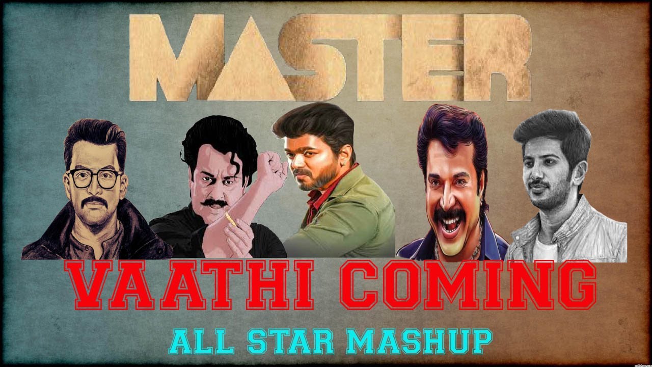 Vaathi Coming All Star Mashup | Malayalam Superstars | Master | Thalapathy Vijay | 2020