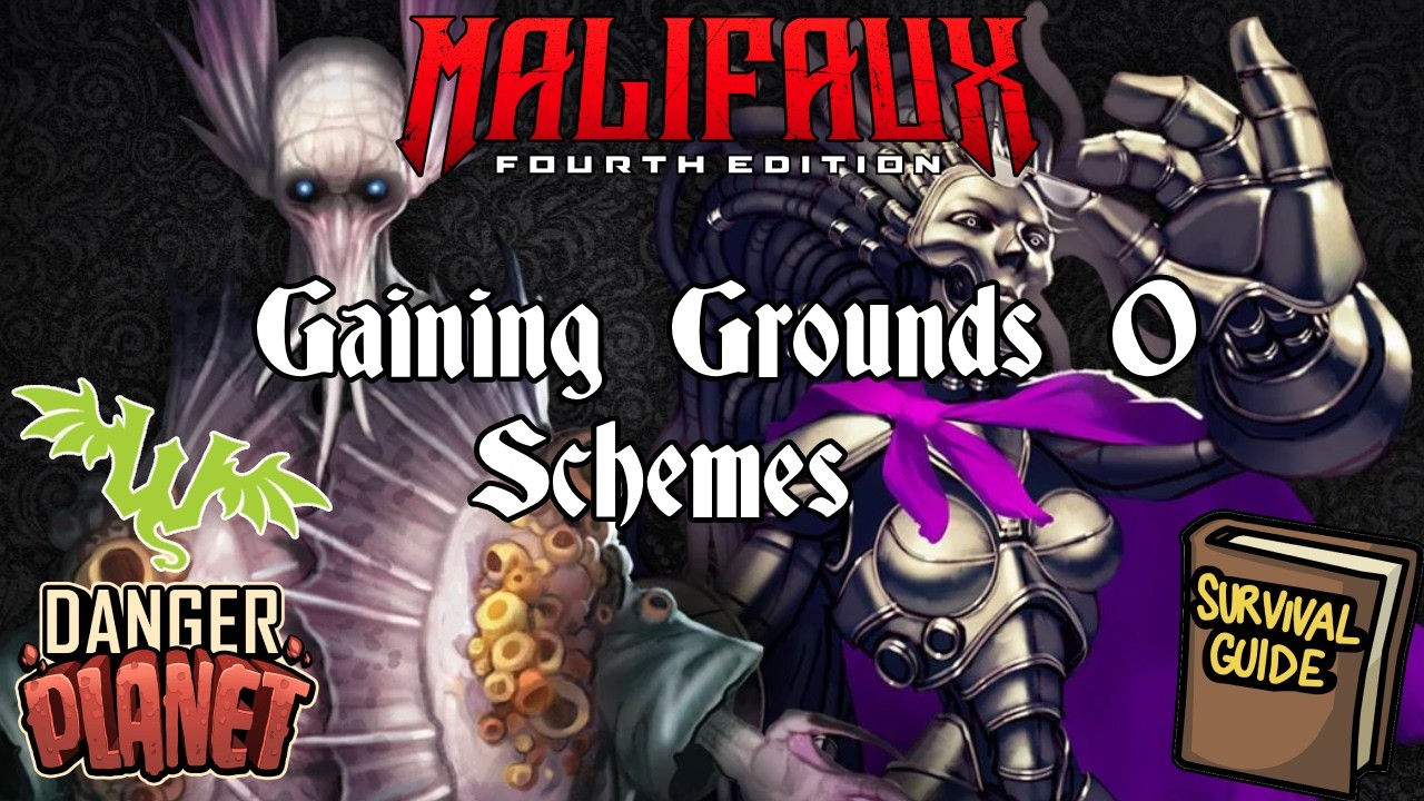 Malifaux 4th Edition Guide: Gaining Grounds 0 - Schemes