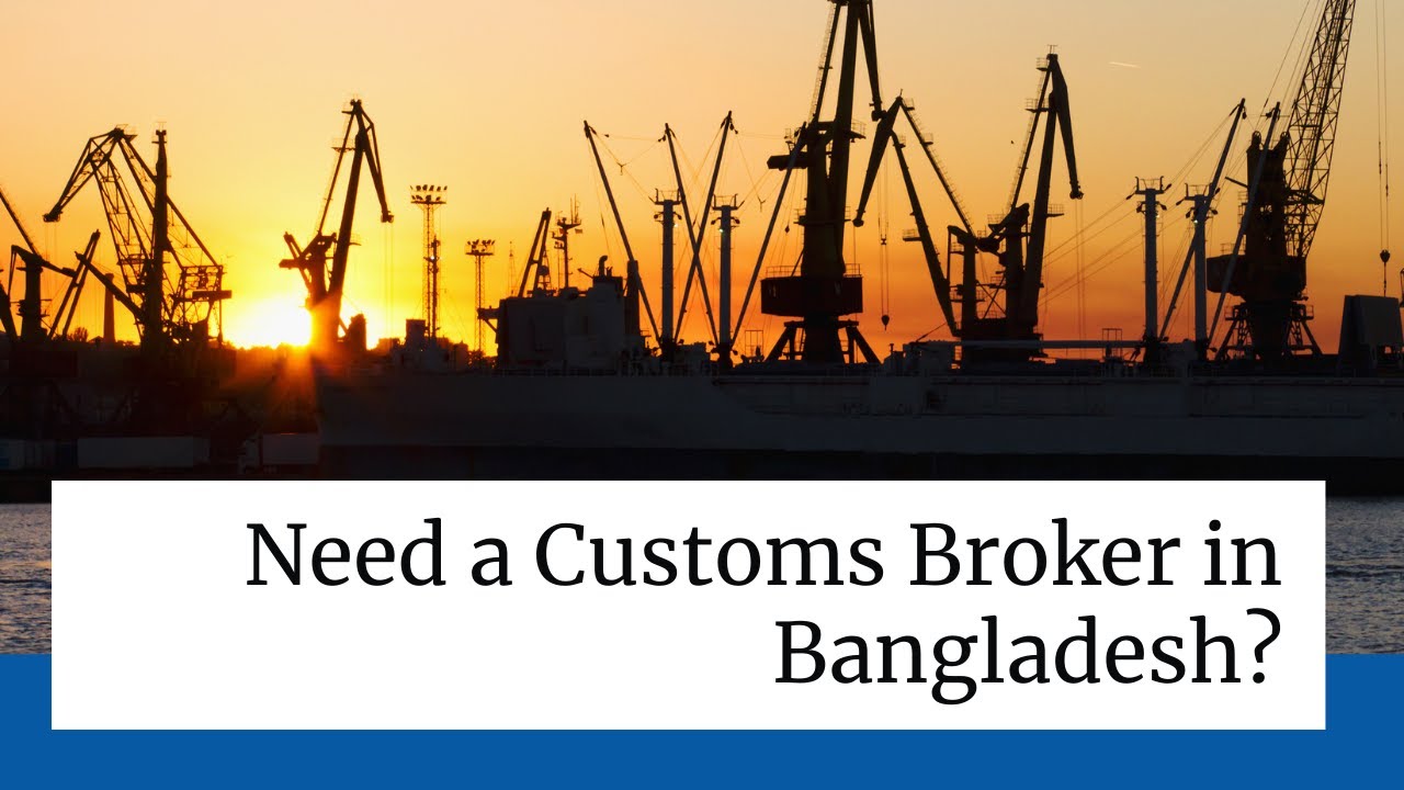 B Doza & Company - Bangladesh Customs Clearance Agent 