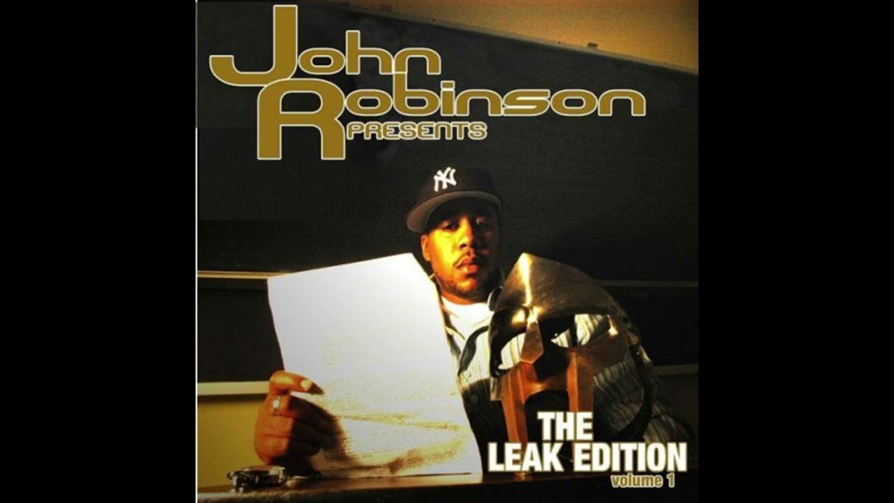 John Robinson - The Leak Edition Vol. 1 (Full Album)